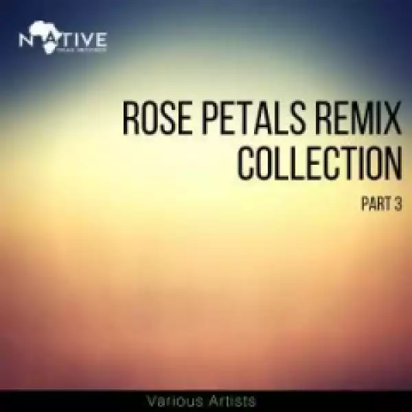 Warren Deep - Rose Petals (Da Q-Bic’s Samburu Mix) ft Soul Chap & NatashaK